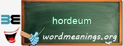 WordMeaning blackboard for hordeum